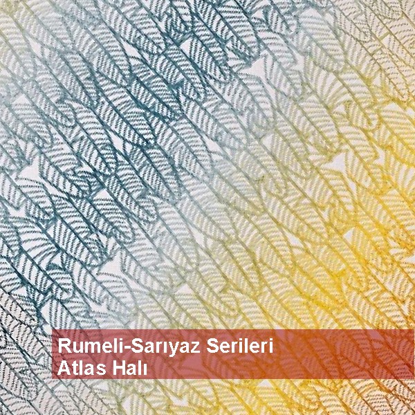 zgr Uaklgil, Atlas Hal Saryaz ve Rumeli Serileri